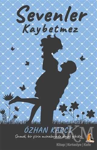 Sevenler Kaybetmez - Akis Kitap