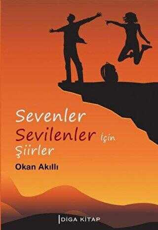 Sevenler Sevilenler için Şiirler - Diga Kitap