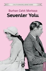 Sevenler Yolu - Dorlion Yayınları