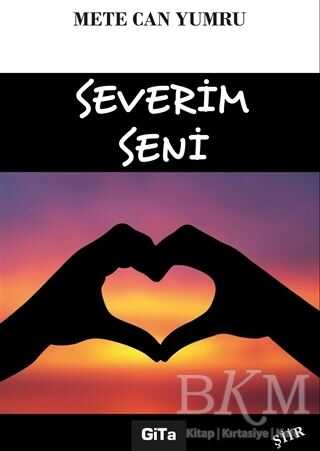 Severim Seni - Gita Yayınları