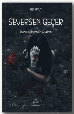 Seversen Geçer - 1