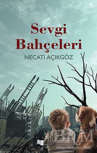 Sevgi Bahçeleri - Karina Yayınevi