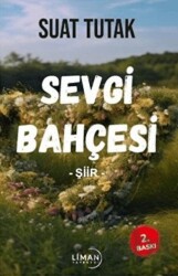 Sevgi Bahçesi - Liman Yayınevi