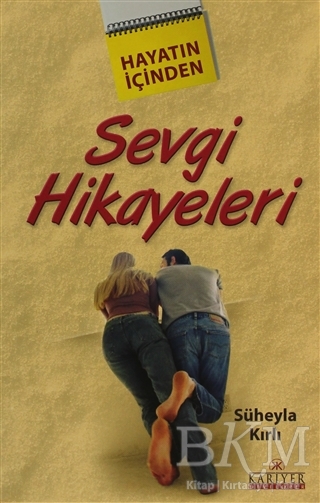 Sevgi Hikayeleri - Kariyer Yayınları