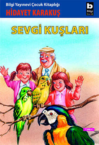Sevgi Kuşları - Bilgi Yayınevi