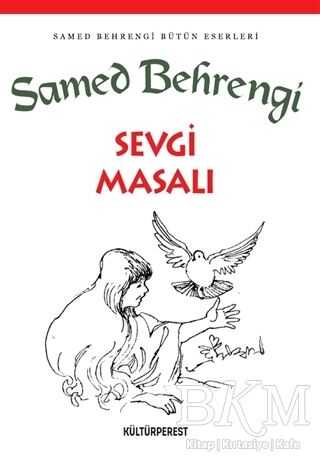 Sevgi Masalı - Kültürperest Yayınevi