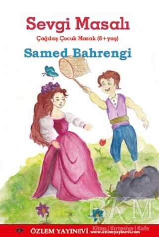 Sevgi Masalı - Özlem Yayınevi