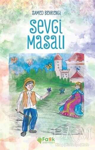 Sevgi Masalı - Fark Yayınları