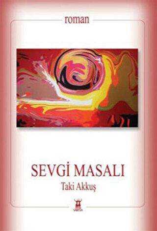 Sevgi Masalı - Sarissa Yayınları