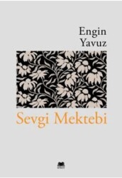 Sevgi Mektebi - Epizot Yayınevi