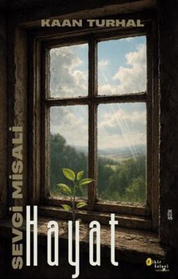 Sevgi Misali Hayat - 1