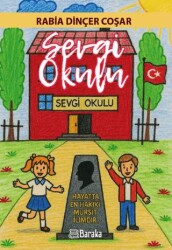 Sevgi Okulu - Baraka Kitap