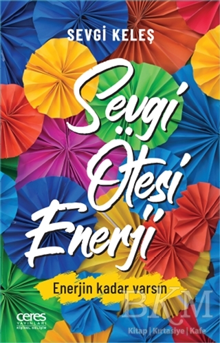 Sevgi Ötesi Enerji - Ceres Yayınları