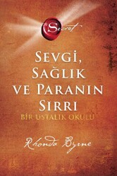 Sevgi Sağlık ve Paranın Sırrı - Artemis Yayınları