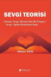 Sevgi Teorisi - Karahan Kitabevi
