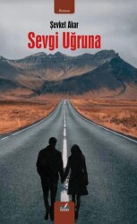 Sevgi Uğruna - İzan Yayıncılık