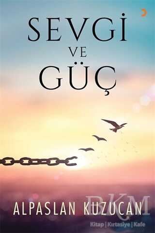 Sevgi ve Güç - Cinius Yayınları