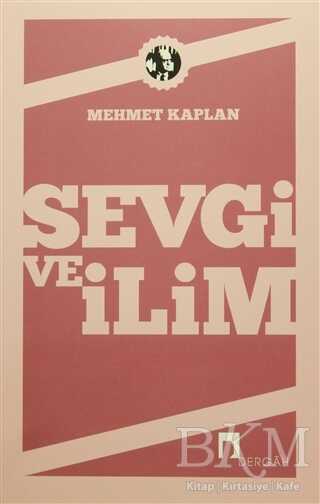 Sevgi ve İlim - Dergah Yayınları