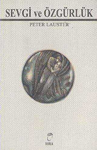 Sevgi ve Özgürlük - Doruk Yayınları