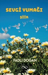 Sevgi Yumağı - Bengisu Yayınları