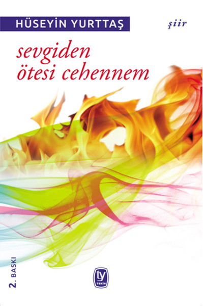 Sevgiden Ötesi Cehennem - Tekin Yayınevi