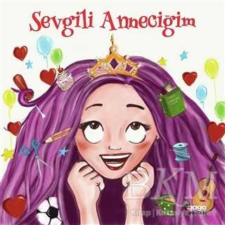 Sevgili Anneciğim - Gaga Yayınları
