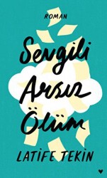 Sevgili Arsız Ölüm - Can Yayınları