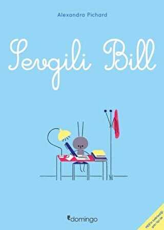 Sevgili Bill - Domingo Yayınevi