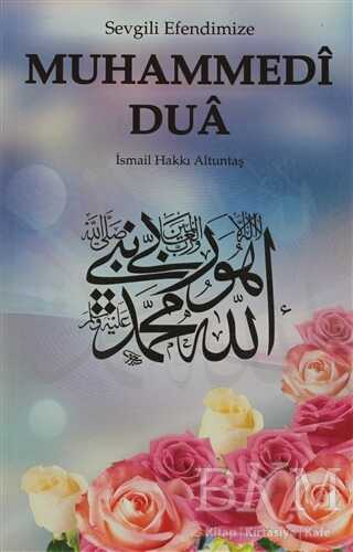 Sevgili Efendimize Muhammedi Dua - Buhara Yayınları