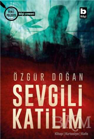 Sevgili Katilim - Bilgi Yayınevi