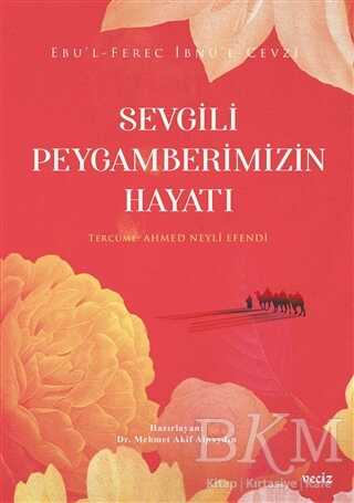 Sevgili Peygamberimizin Hayatı - 1