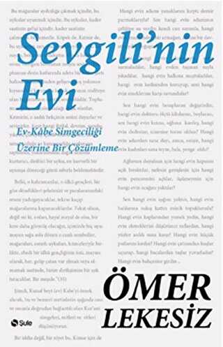 SEVGİLİNİN EVİ - Şule Yayınları