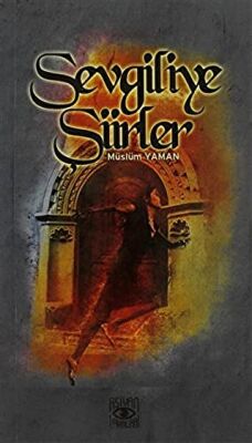 Sevgiliye Şiirler - 2