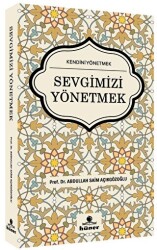 Sevgimizi Yönetmek - Hüner Yayınevi