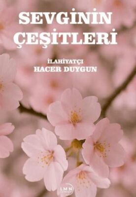 Sevginin Çeşitleri - 1