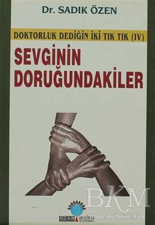 Sevginin Doruğundakiler - Ozan Yayıncılık