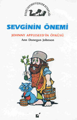 Sevginin Önemi - Jonny Appleseed`in Öyküsü kapağı