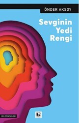 Sevginin Yedi Rengi - Çınaraltı Yayınları