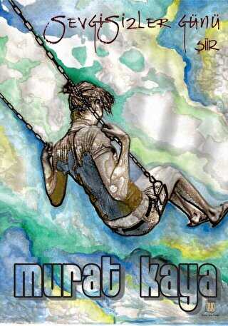 Sevgisizler Günü - Baygenç Ajans