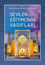 Sevilen Bir Eğitimcinin Vasıfları - Erkam Yayınları
