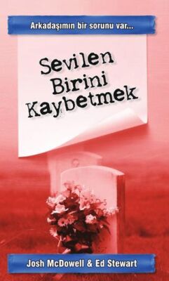 Sevilen Birini Kaybetmek - 1