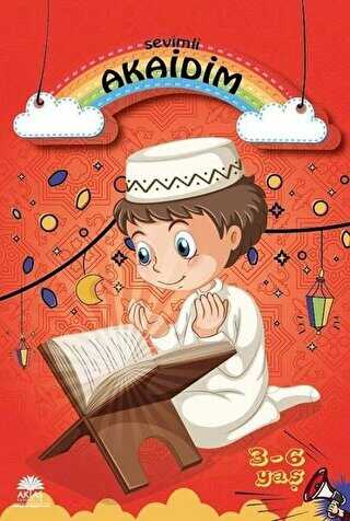 Sevimli Akaidim Eğlenerek Öğreniyorum - Aktaş Yayıncılık
