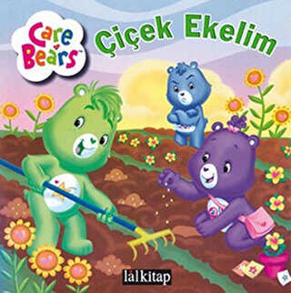 Sevimli Ayıcıklar - Çiçek Ekelim - Lal Kitap