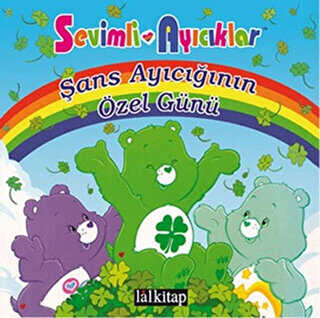 Sevimli Ayıcıklar - Şans Ayıcığının Özel Günü - Lal Kitap