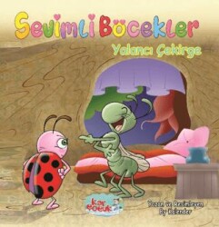 Sevimli Böcekler Serisi - Yalancı Çekirge - Kar Çocuk