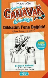 Sevimli Canavar Günlüğü - Dikkatim Fena Dağıldı! - Yediveren Çocuk