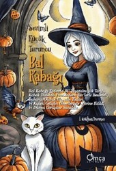 Sevimli Küçük Turuncu Bal Kabağı - Omca Yayınları