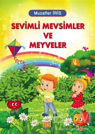 Sevimli Mevsimler ve Meyveler - Tunç Yayıncılık