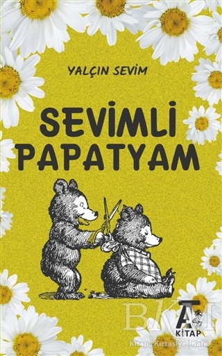 Sevimli Papatyam - Kitap At Yayınları