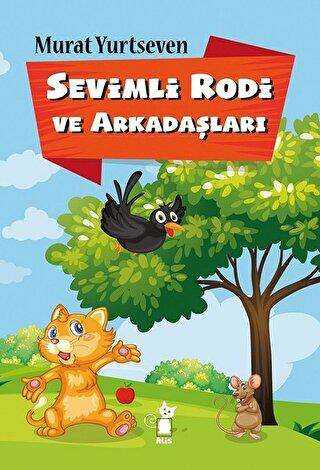 Sevimli Rodi ve Arkadaşları - Alis Yayınları